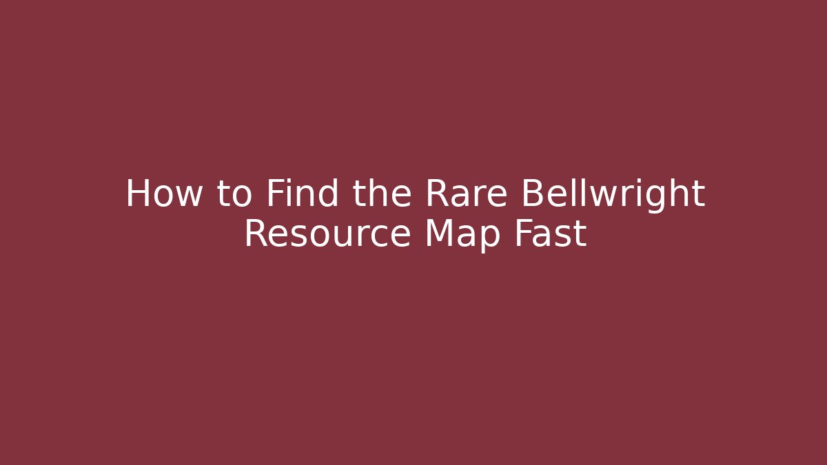 How to Find the Rare Bellwright Resource Map Fast