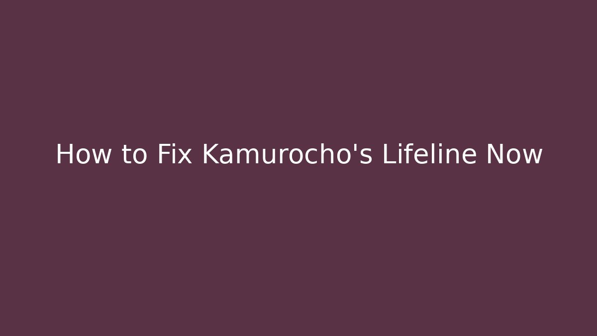 How to Fix Kamurocho's Lifeline Now