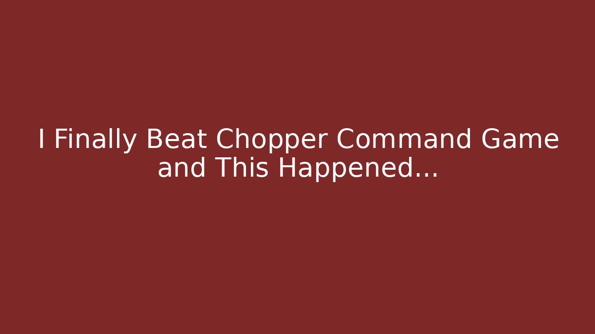 I Finally Beat Chopper Command Game and This Happened... - Felix Cat Insurance