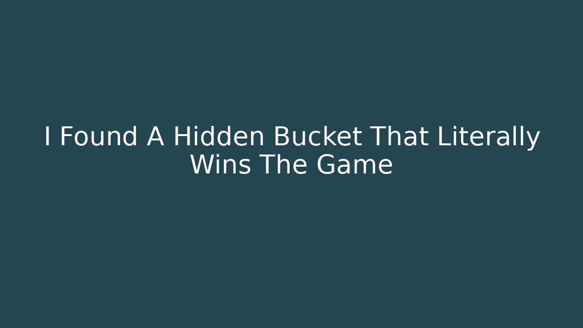 I Found A Hidden Bucket That Literally Wins The Game - Felix Cat Insurance