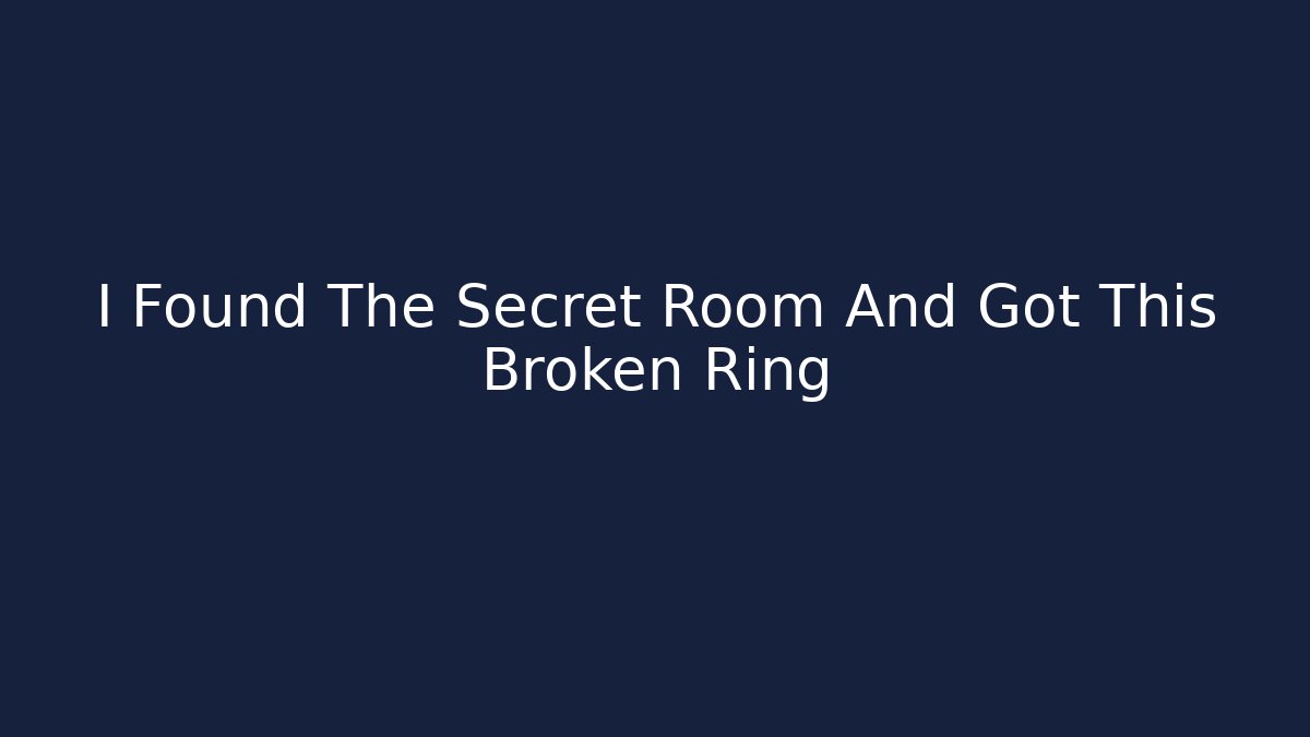 I Found The Secret Room And Got This Broken Ring - Felix Cat Insurance