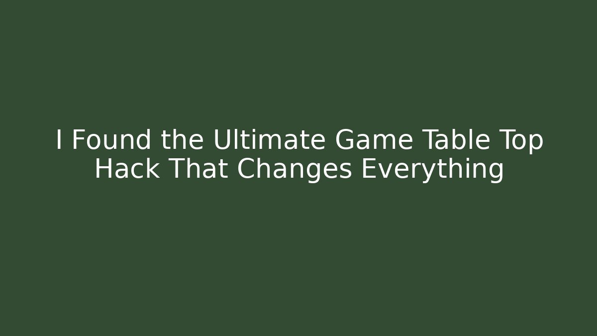 I Found the Ultimate Game Table Top Hack That Changes Everything - Felix Cat Insurance