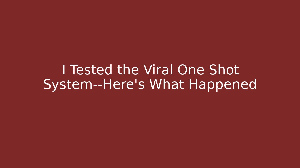 I Tested the Viral One Shot System—Here's What Happened - Felix Cat Insurance