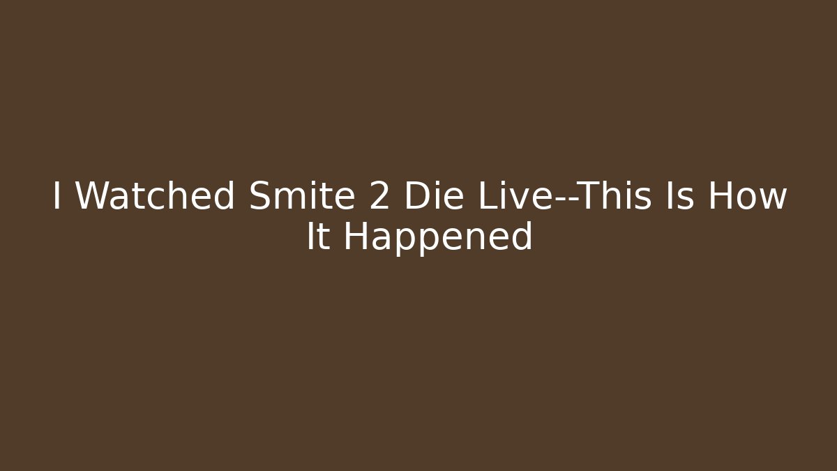 I Watched Smite 2 Die Live—This Is How It Happened