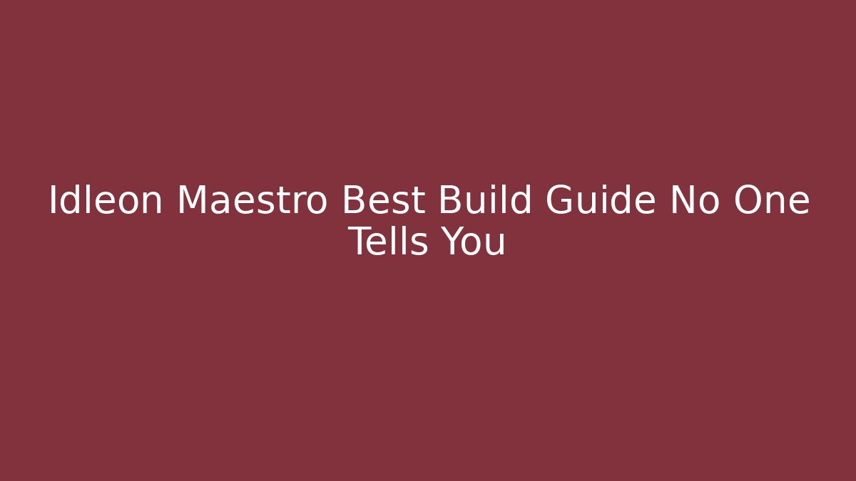 Idleon Maestro Best Build Guide No One Tells You - Felix Cat Insurance