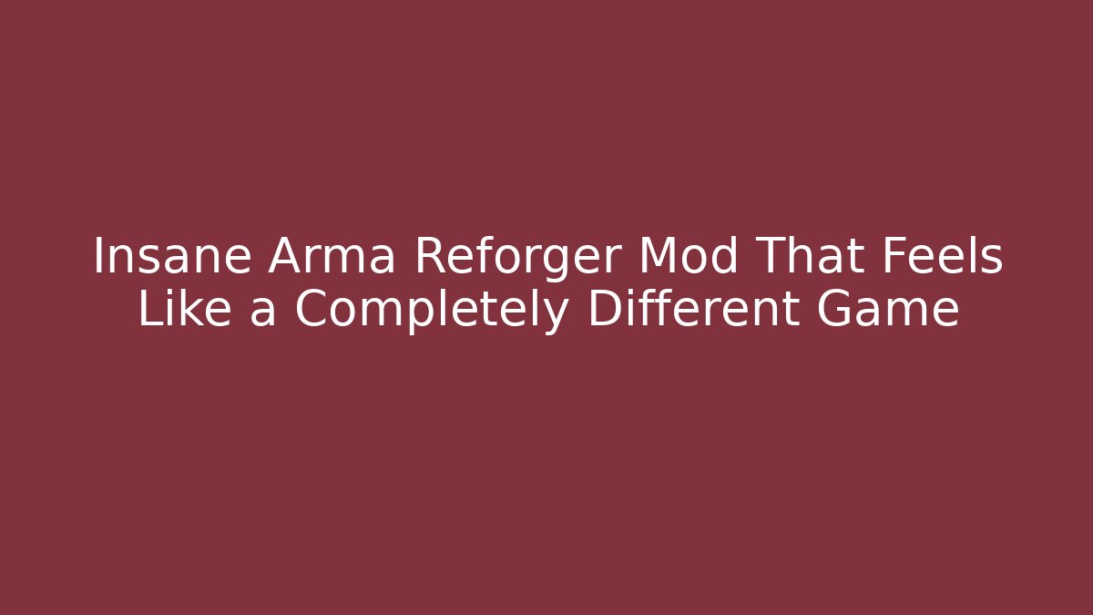 Insane Arma Reforger Mod That Feels Like a Completely Different Game