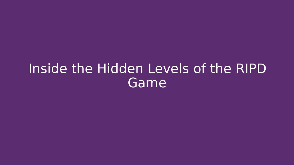 Inside the Hidden Levels of the RIPD Game