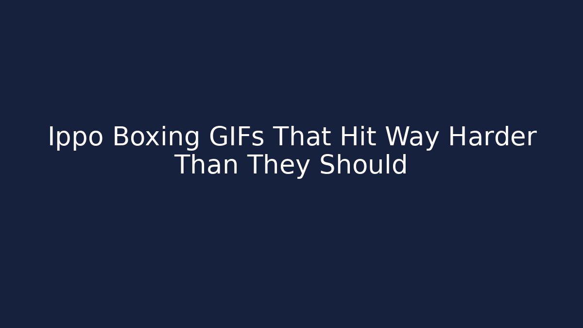 Ippo Boxing GIFs That Hit Way Harder Than They Should