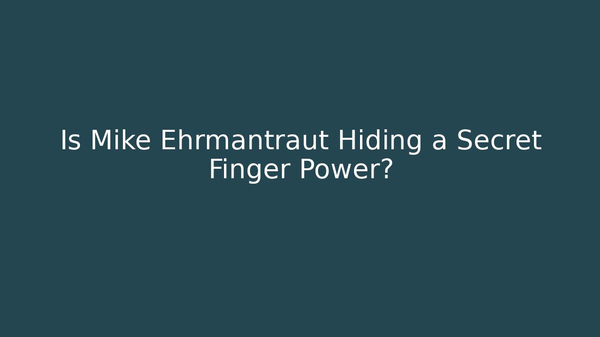 Is Mike Ehrmantraut Hiding a Secret Finger Power?