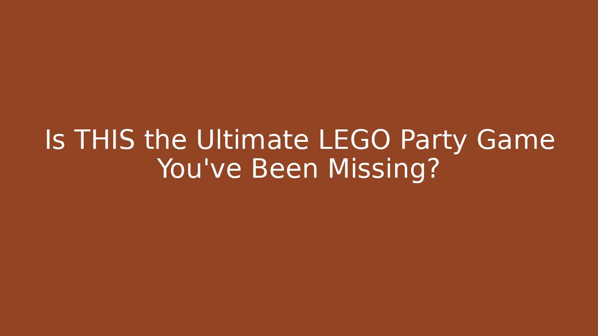 Is THIS the Ultimate LEGO Party Game You've Been Missing? - Felix Cat Insurance