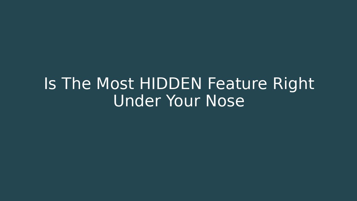 Is The Most HIDDEN Feature Right Under Your Nose - Felix Cat Insurance