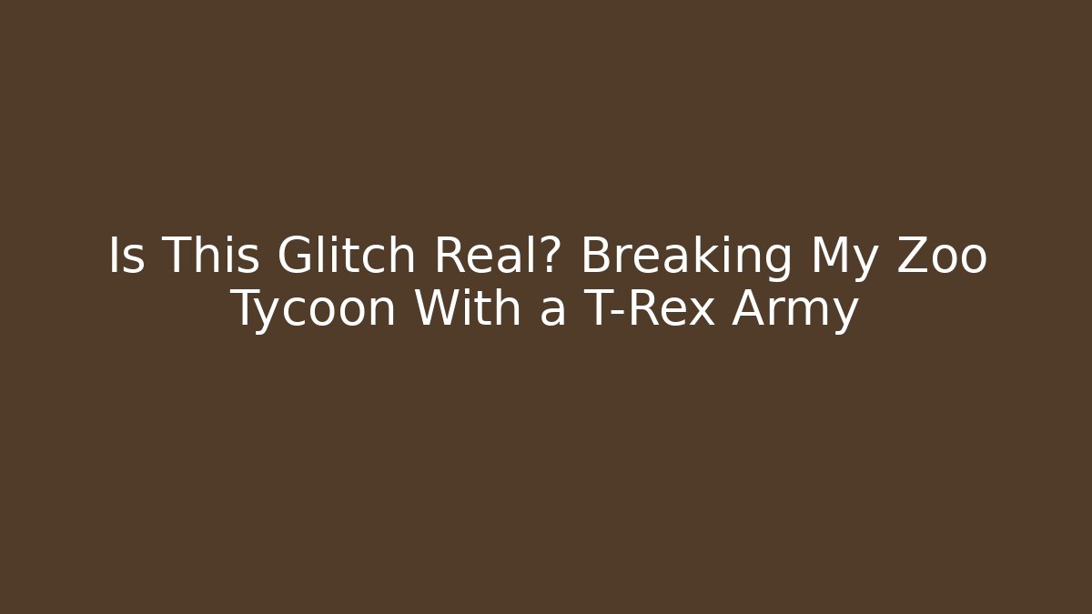 Is This Glitch Real? Breaking My Zoo Tycoon With a T-Rex Army