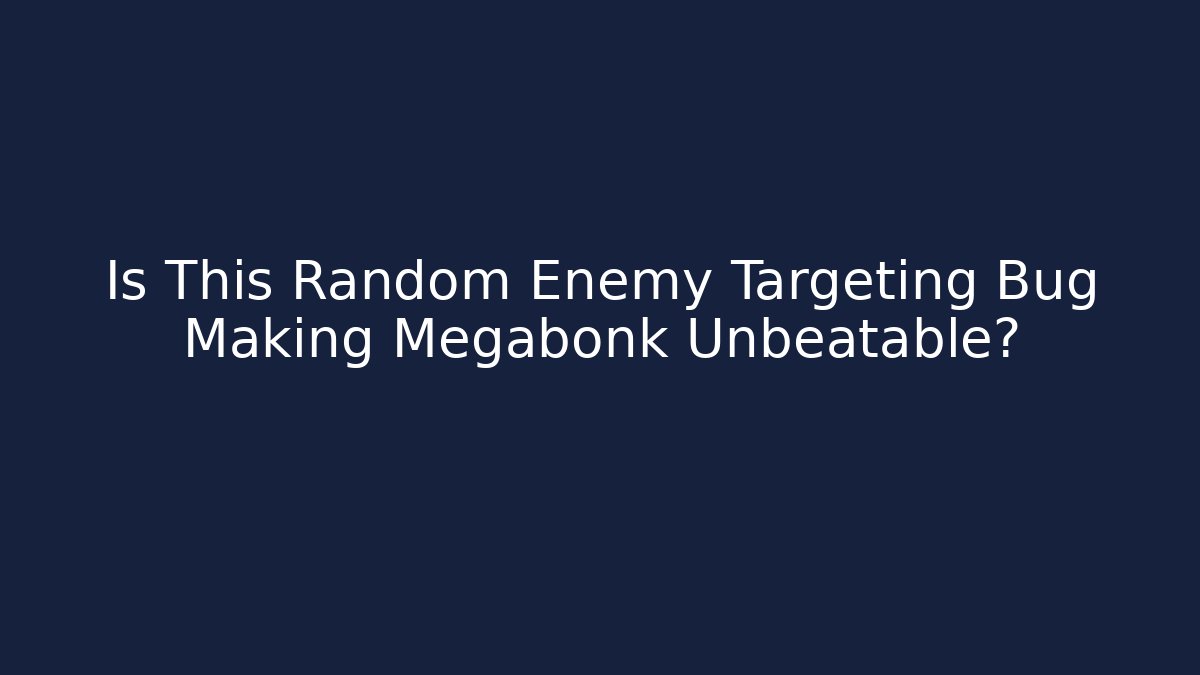Is This Random Enemy Targeting Bug Making Megabonk Unbeatable? - Felix Cat Insurance