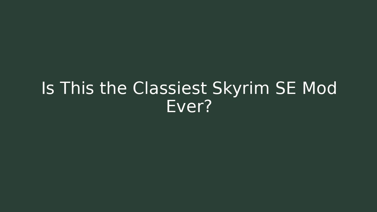 Is This the Classiest Skyrim SE Mod Ever? - Felix Cat Insurance