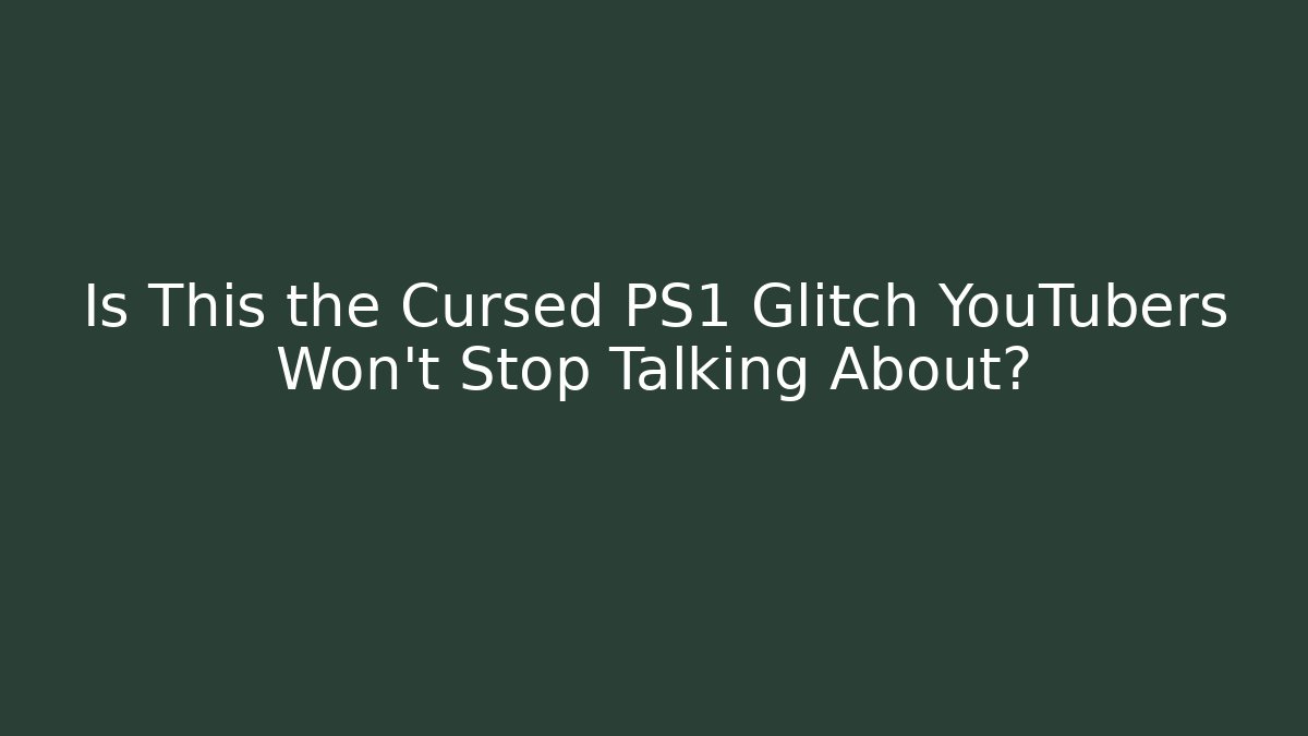Is This the Cursed PS1 Glitch YouTubers Won't Stop Talking About? - Felix Cat Insurance