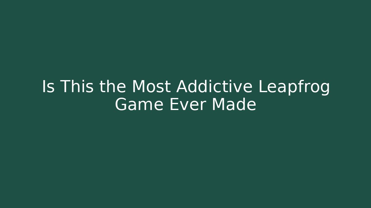 Is This the Most Addictive Leapfrog Game Ever Made - Felix Cat Insurance