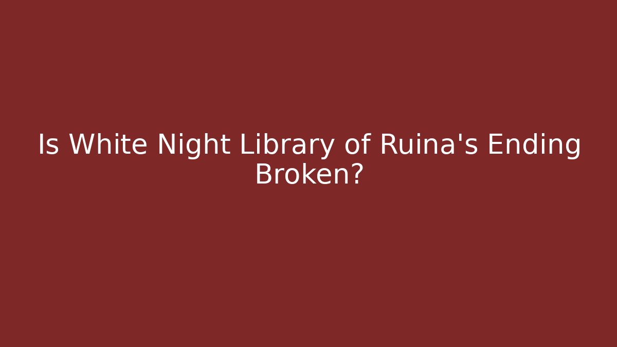 Is White Night Library of Ruina’s Ending Broken? - Felix Cat Insurance