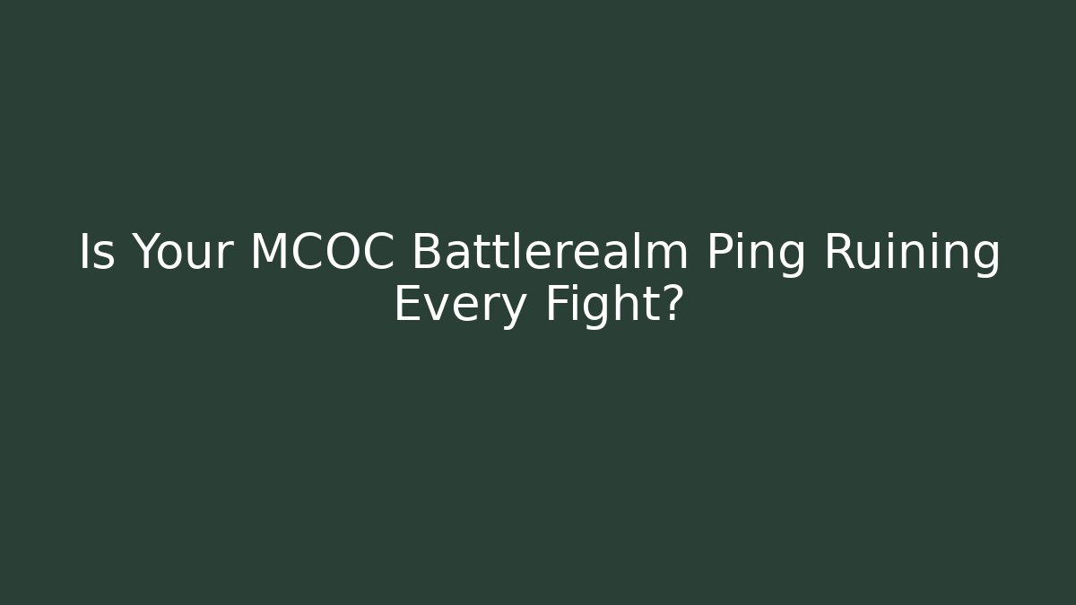 Is Your MCOC Battlerealm Ping Ruining Every Fight? - Felix Cat Insurance