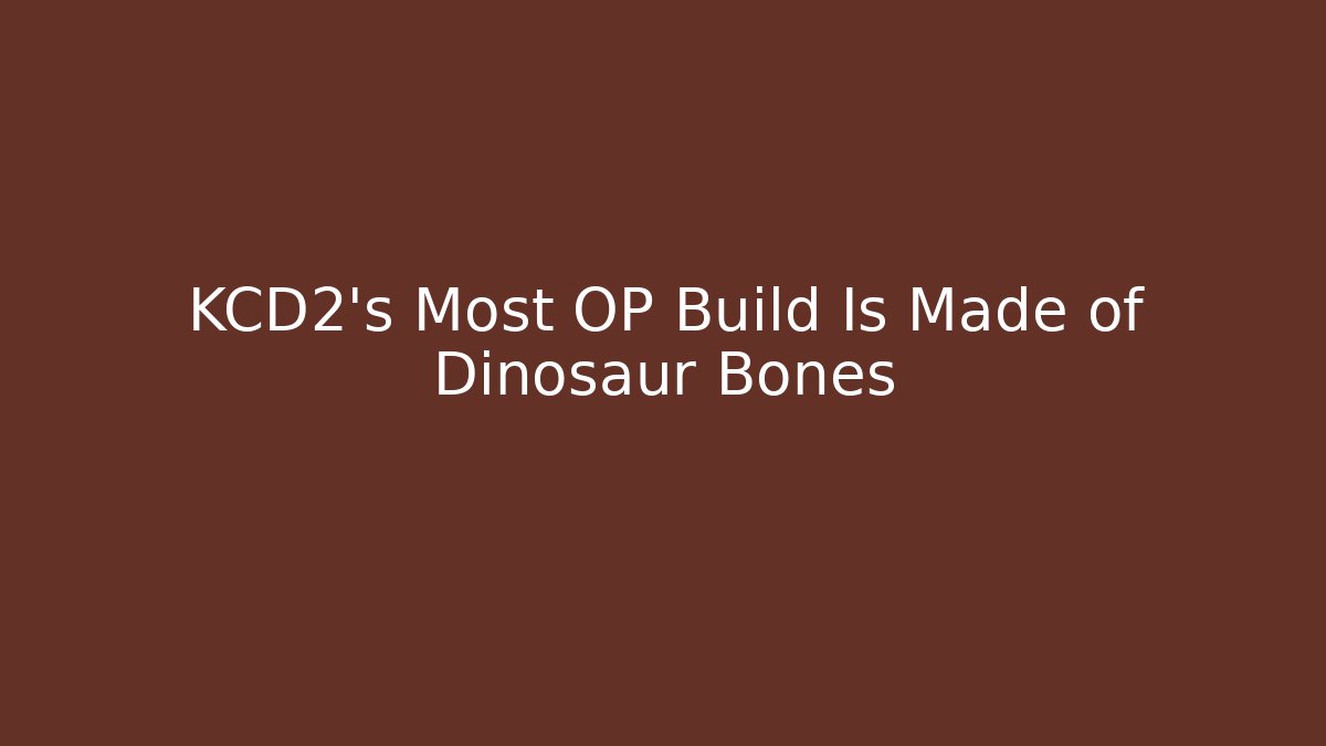 KCD2's Most OP Build Is Made of Dinosaur Bones