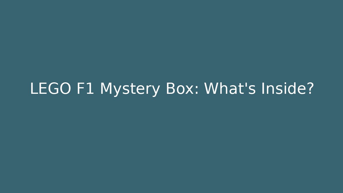 LEGO F1 Mystery Box: What’s Inside?