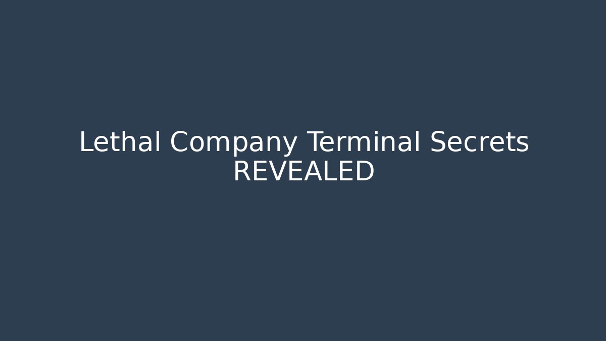 Lethal Company Terminal Secrets REVEALED - Felix Cat Insurance