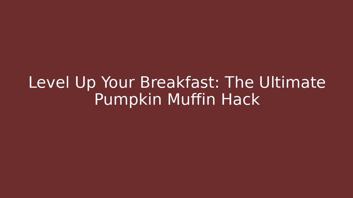 Level Up Your Breakfast: The Ultimate Pumpkin Muffin Hack - Felix Cat Insurance