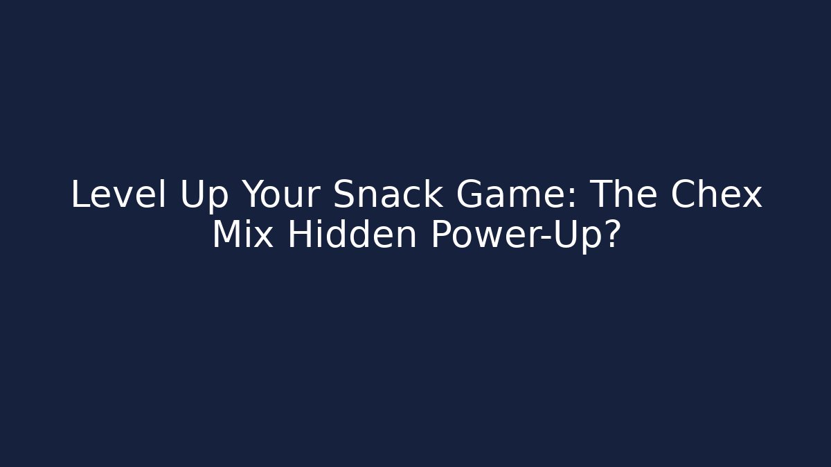 Level Up Your Snack Game: The Chex Mix Hidden Power-Up? - Felix Cat Insurance