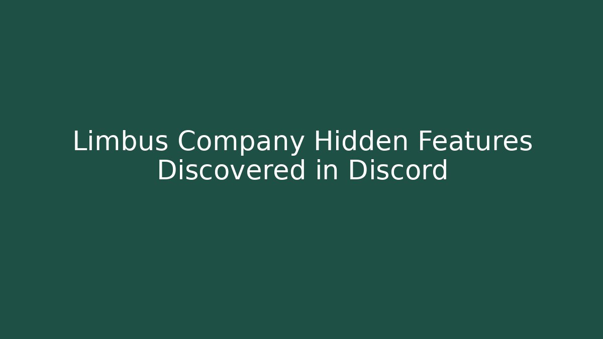 Limbus Company Hidden Features Discovered in Discord