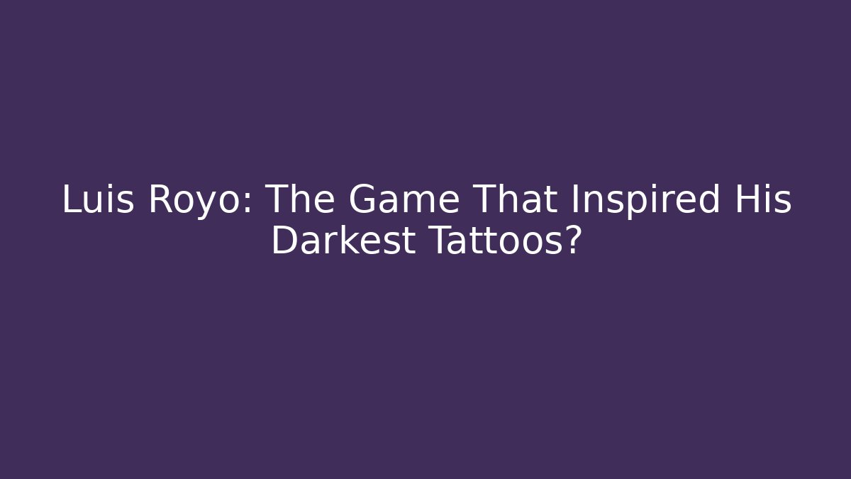 Luis Royo: The Game That Inspired His Darkest Tattoos?