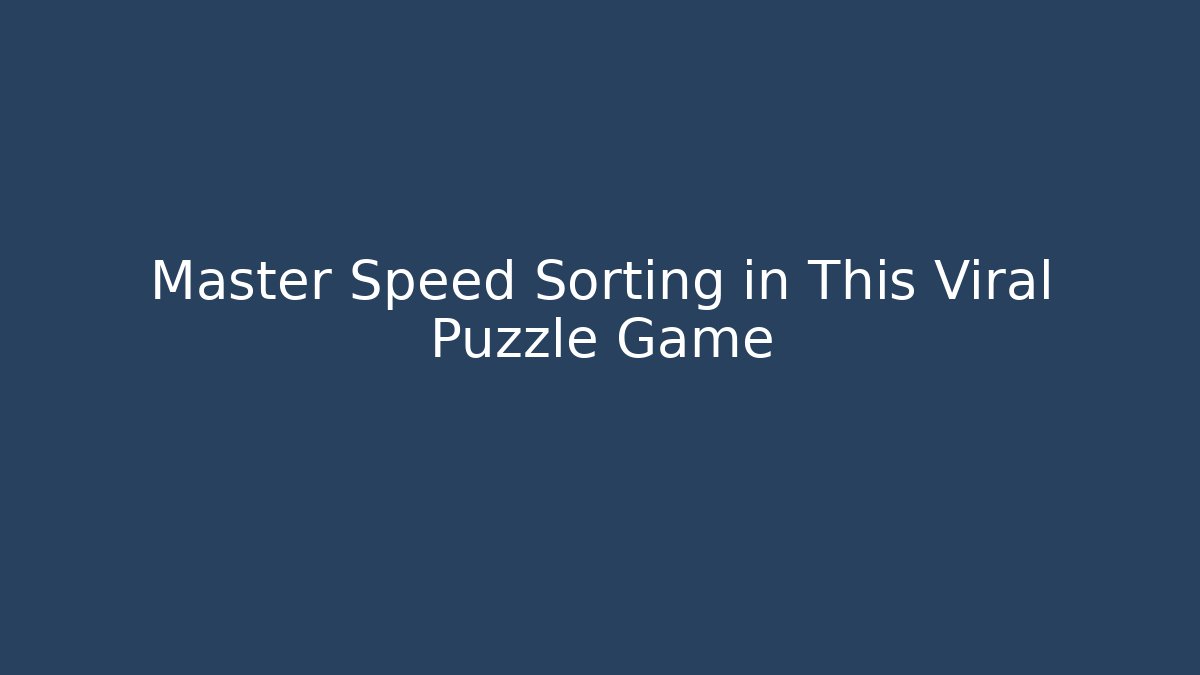 Master Speed Sorting in This Viral Puzzle Game - Felix Cat Insurance