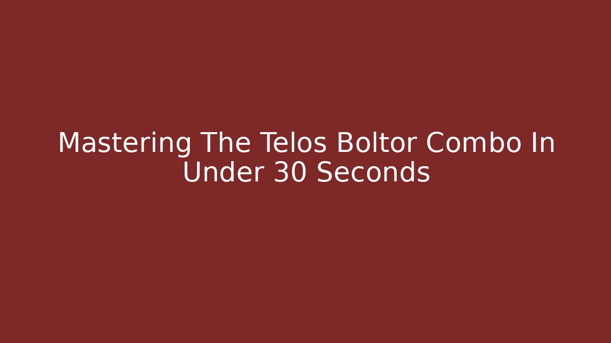Mastering The Telos Boltor Combo In Under 30 Seconds - Felix Cat Insurance
