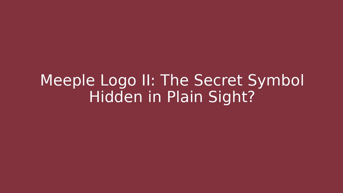 Meeple Logo II: The Secret Symbol Hidden in Plain Sight?