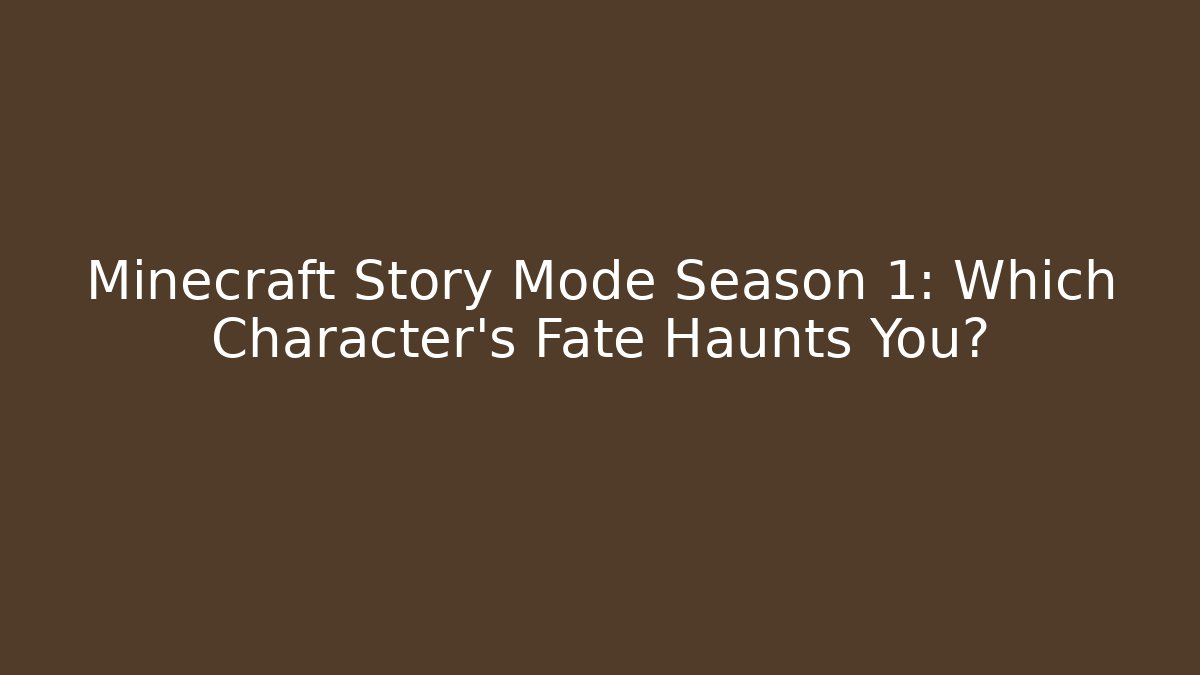 minecraft story mode season one