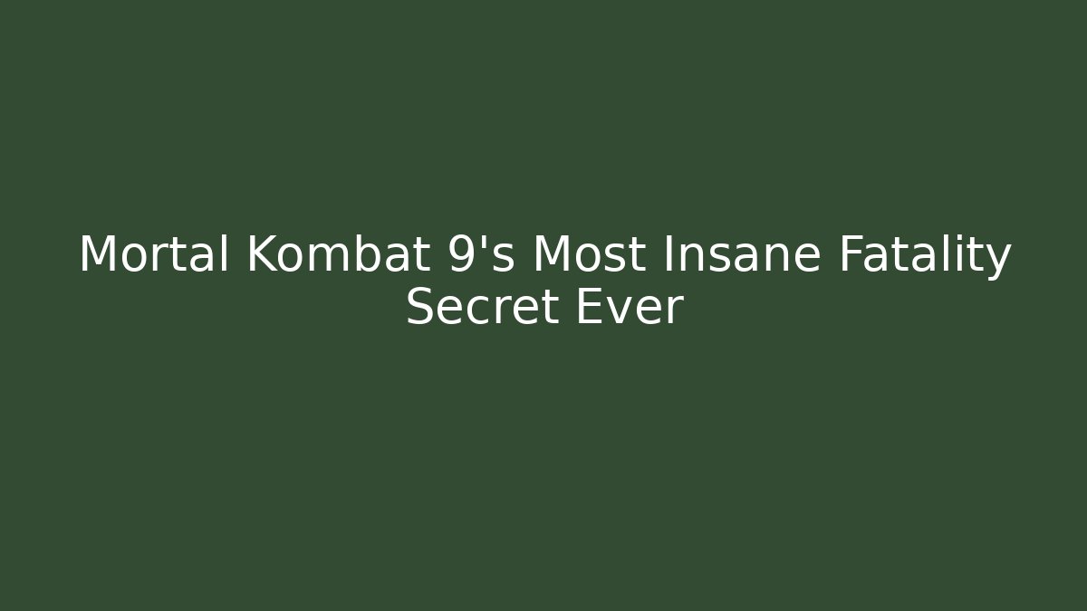 Mortal Kombat 9's Most Insane Fatality Secret Ever