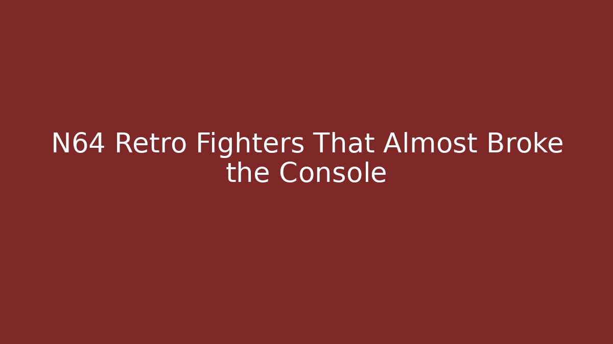 N64 Retro Fighters That Almost Broke the Console - Felix Cat Insurance