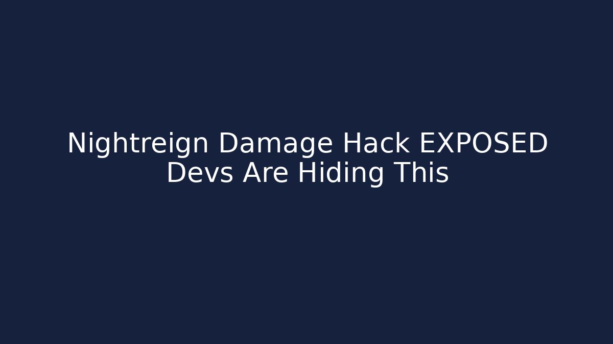 Nightreign Damage Hack EXPOSED Devs Are Hiding This - Felix Cat Insurance