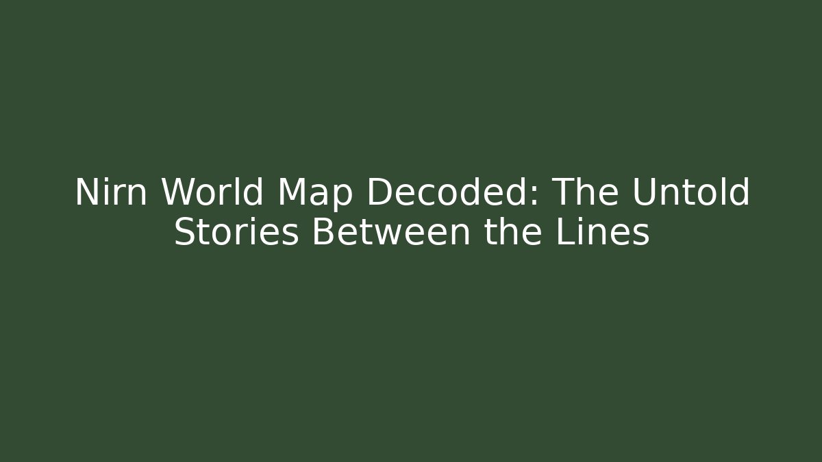 Nirn World Map Decoded: The Untold Stories Between the Lines - Felix Cat Insurance