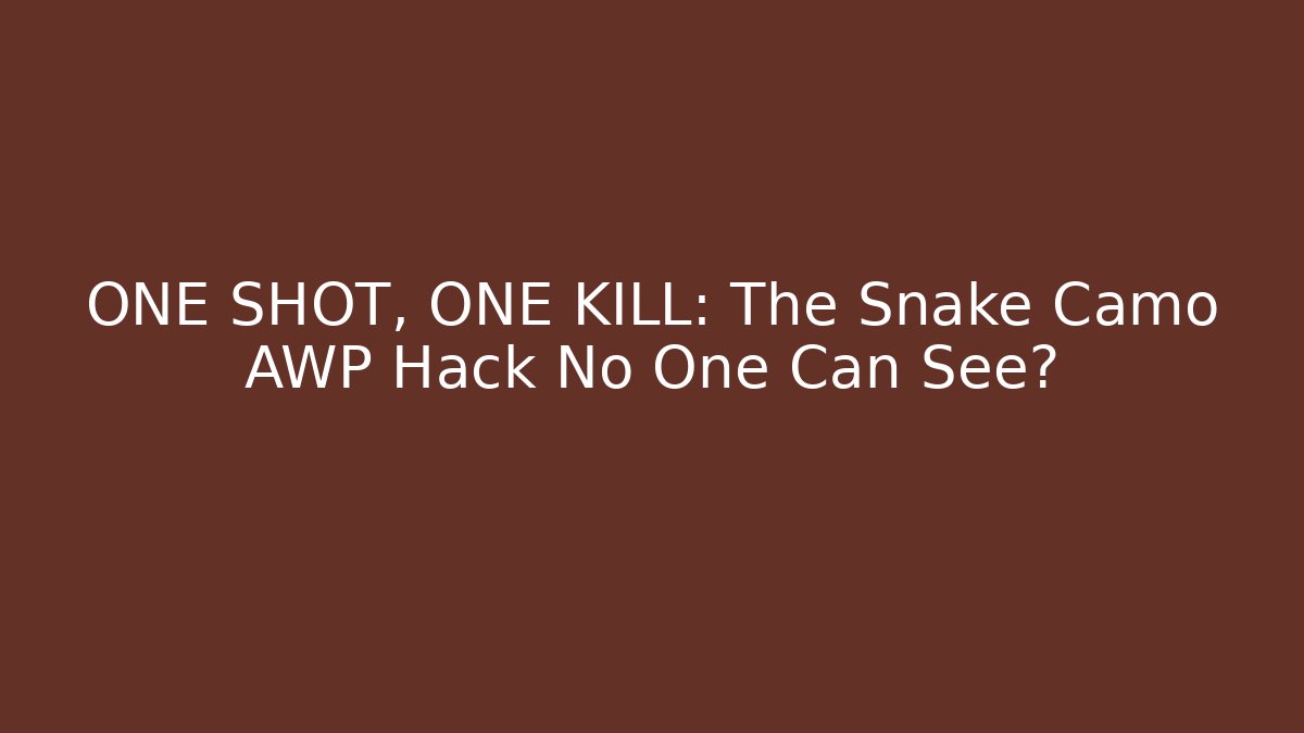 ONE SHOT, ONE KILL: The Snake Camo AWP Hack No One Can See? - Felix Cat Insurance