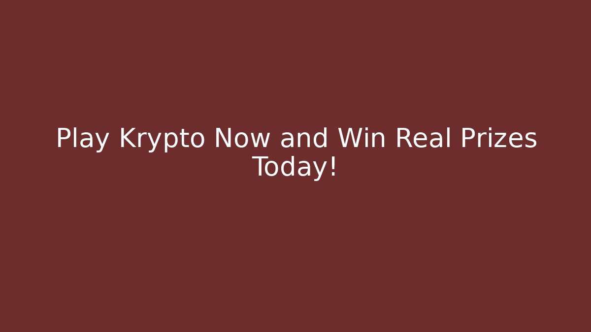 Play Krypto Now and Win Real Prizes Today! - Felix Cat Insurance