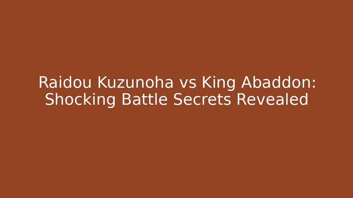 Raidou Kuzunoha vs King Abaddon: Shocking Battle Secrets Revealed