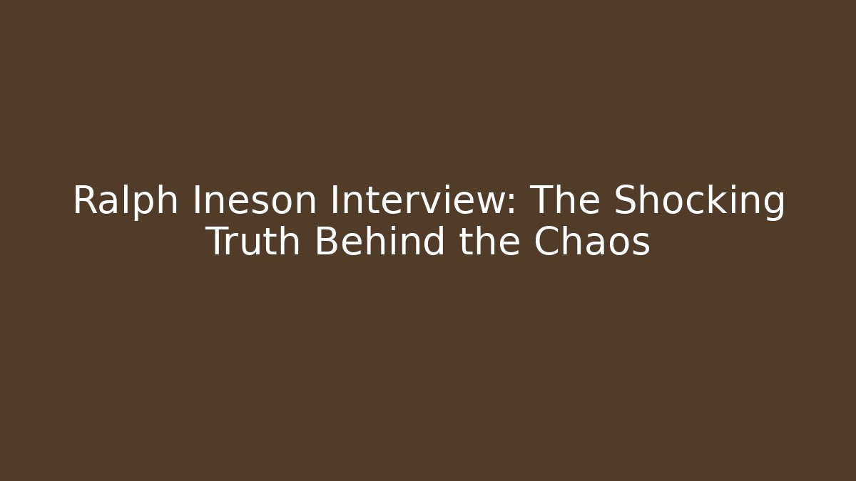 Ralph Ineson Interview: The Shocking Truth Behind the Chaos