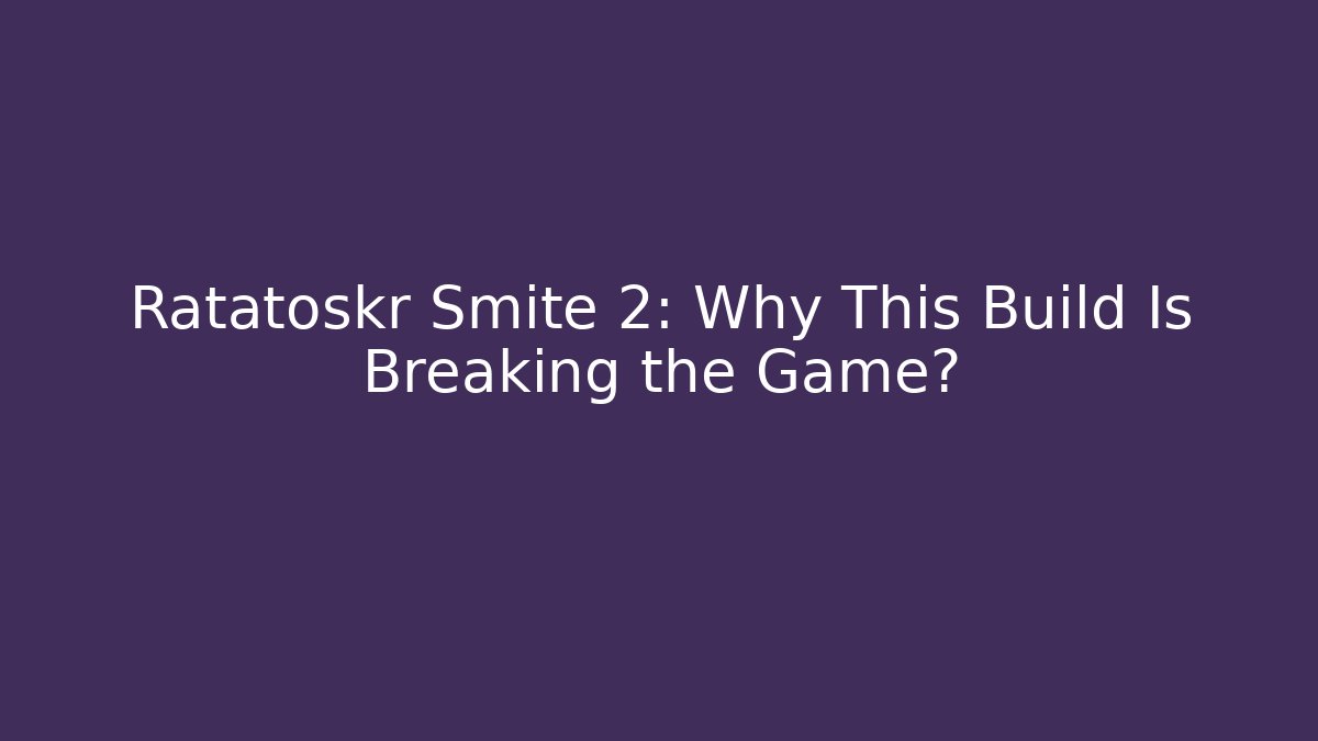 Ratatoskr Smite 2: Why This Build Is Breaking the Game?