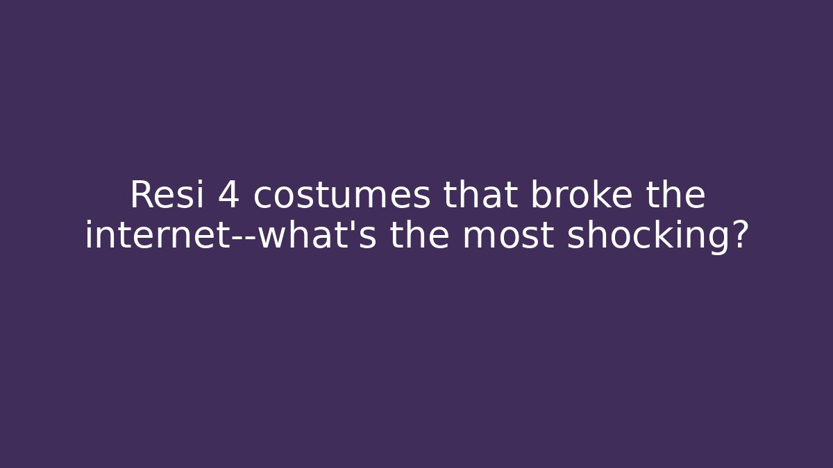 Resi 4 costumes that broke the internet—what’s the most shocking?
