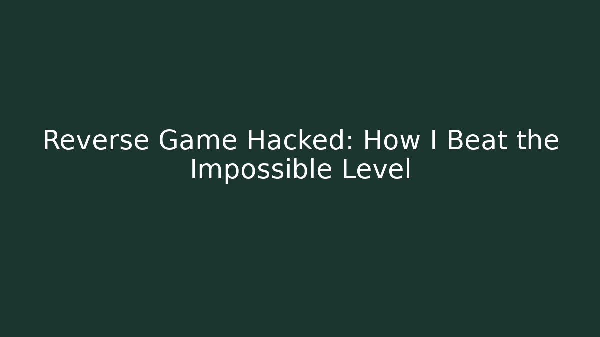 Reverse Game Hacked: How I Beat the Impossible Level - Felix Cat Insurance
