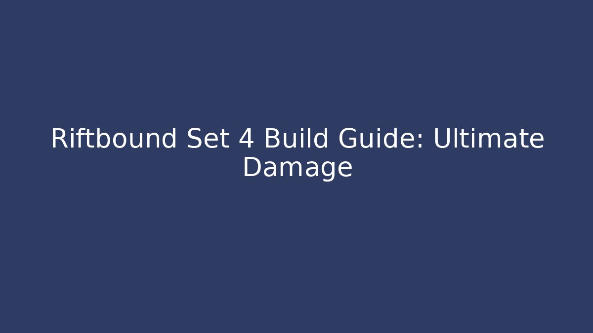 Riftbound Set 4 Build Guide: Ultimate Damage - Felix Cat Insurance