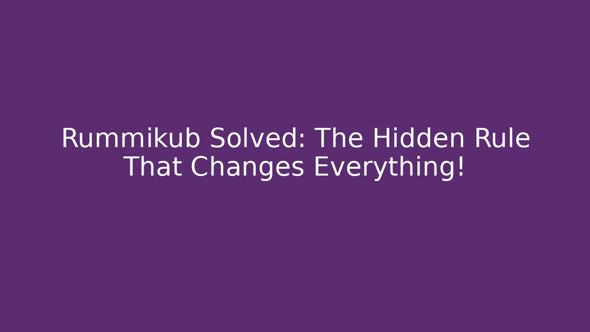 Rummikub Solved: The Hidden Rule That Changes Everything!
