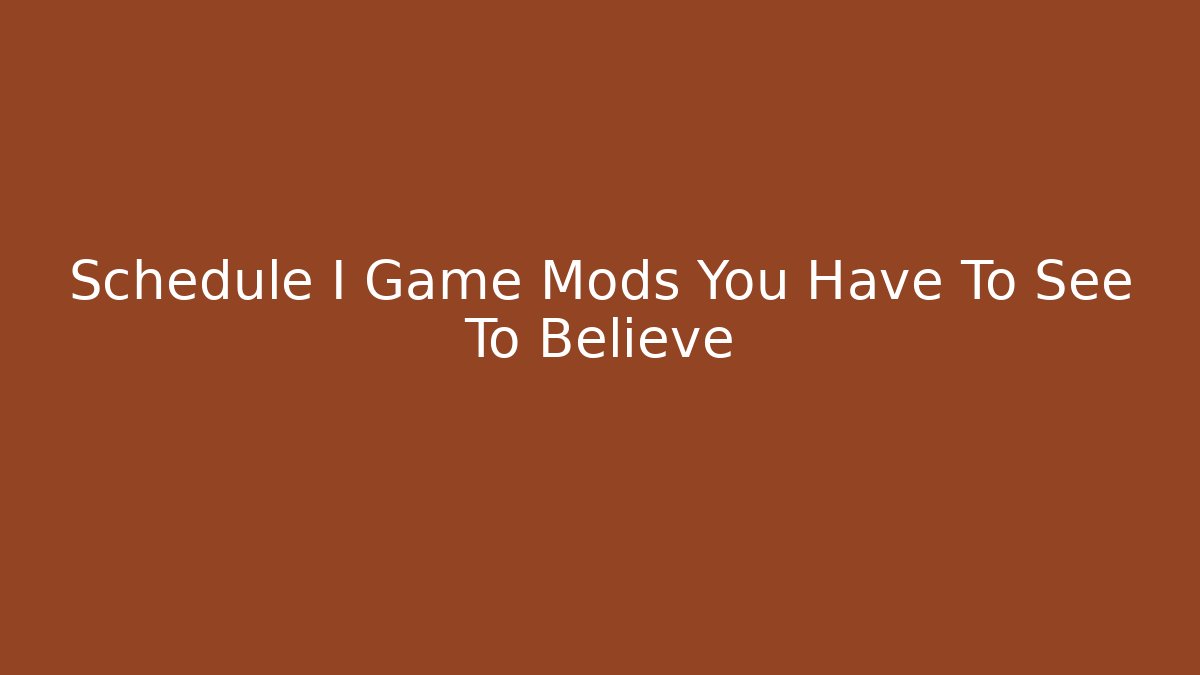 Schedule I Game Mods You Have To See To Believe