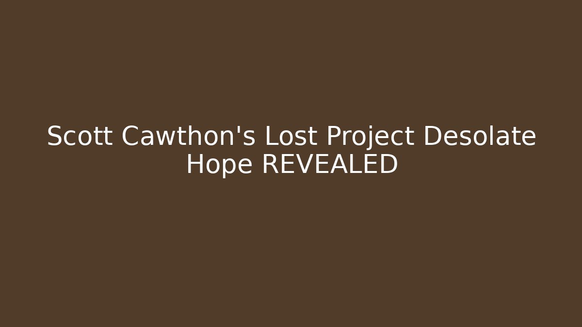 Scott Cawthon's Lost Project Desolate Hope REVEALED