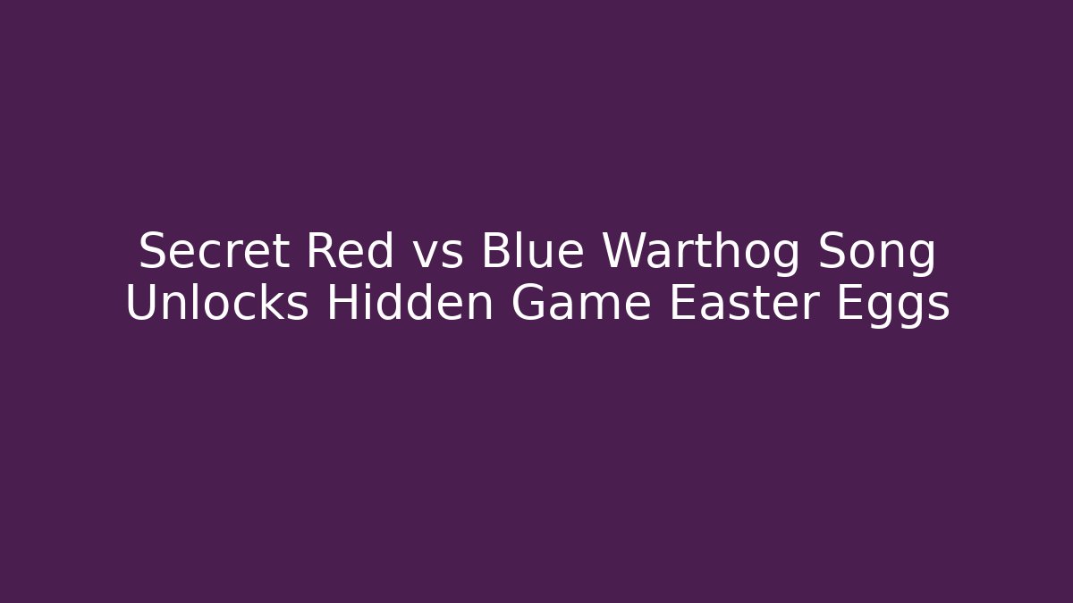 Secret Red vs Blue Warthog Song Unlocks Hidden Game Easter Eggs