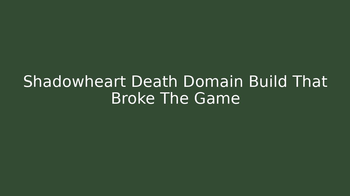 Shadowheart Death Domain Build That Broke The Game